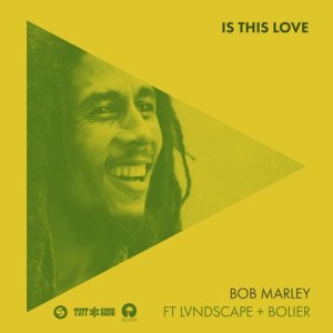 อัลบัม Is This Love ศิลปิน Bob Marley & The Wailers