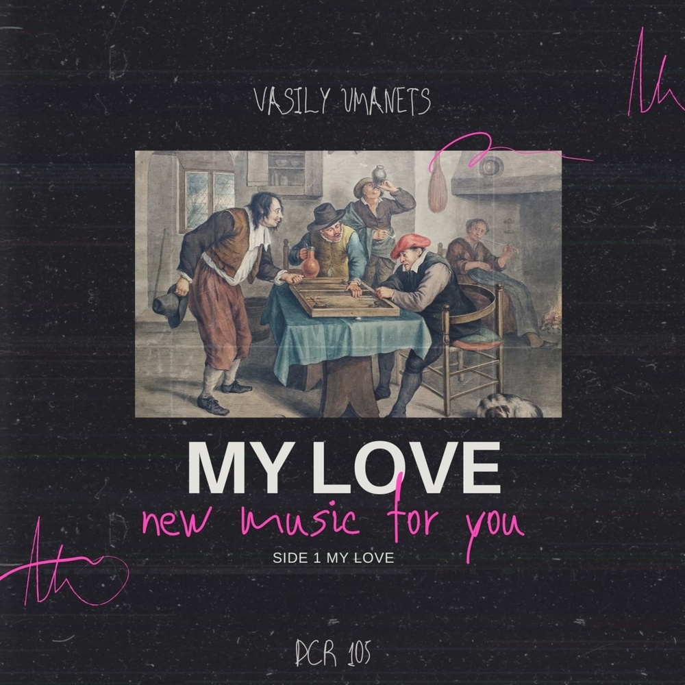 My Love (Original Mix)