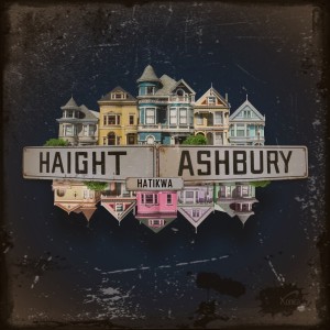 อัลบัม Haight Ashbury ศิลปิน Hatikwa