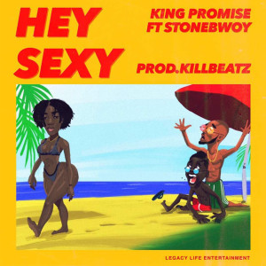 King Promise的專輯Hey Sexy (Explicit)