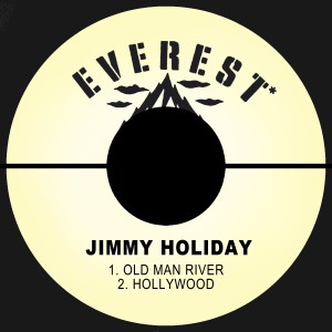 อัลบัม Old Man River / Hollywood ศิลปิน Jimmy Holiday