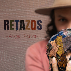Angel Parra的專輯Retazos