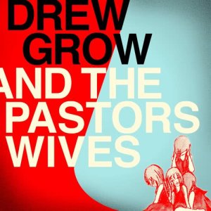ดาวน์โหลดและฟังเพลง Do You Feel It พร้อมเนื้อเพลงจาก Drew Grow & The Pastors Wives