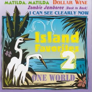 One World的專輯Island Favorires 2
