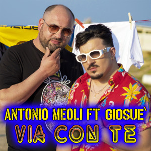 Album Via con te from Antonio Meoli