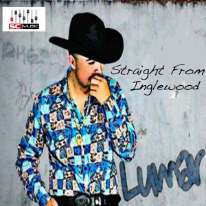 收聽Lumar Perez的Straight from Inglewood歌詞歌曲