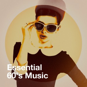 The '60s Rock All Stars的专辑Essential 60's Music