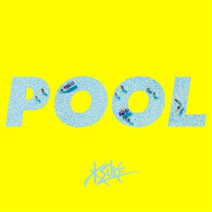 อัลบัม Pool (feat. Meron Ryan) ศิลปิน KSUKE