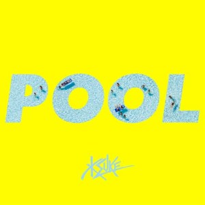 ดาวน์โหลดและฟังเพลง Pool (feat. Meron Ryan) พร้อมเนื้อเพลงจาก KSUKE