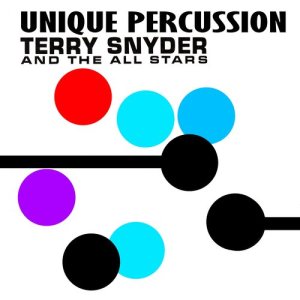 Unique Percussion dari Terry Snyder & The All Stars
