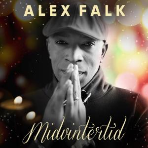 收听Alex Falk的Midvintertid (feat. Ylva & Linda)歌词歌曲