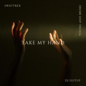 Album Take My Hand from Swattrex