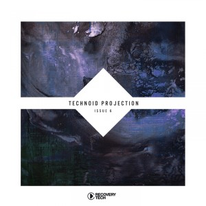 Album Technoid Projection Issue 6 from Various