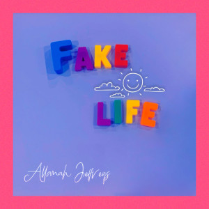 Listen to Fake Life song with lyrics from Allanah Jeffreys