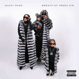 Gucci Mane的專輯Breath of Fresh Air (Explicit)