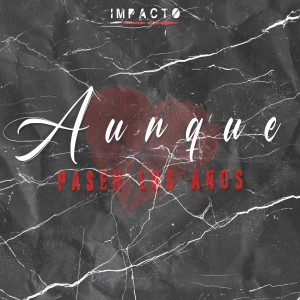 收聽UQ-MC的Aunque Pasen Los Años歌詞歌曲