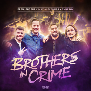Frequencerz的专辑Brothers In Crime