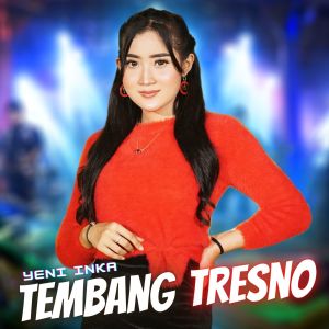 收聽Yeni Inka的Tembang Tresno歌詞歌曲