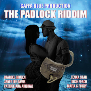อัลบัม Padlock riddim ศิลปิน Various Artists