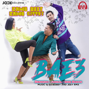Listen to Kamu Best Kamu Kiyyut song with lyrics from BAE3