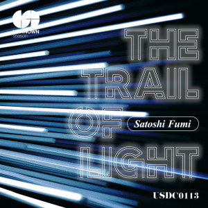 อัลบัม The Trail of Lights ศิลปิน Satoshi Fumi