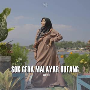 NOVA BUDIMAN的专辑Sok Gera Malayar Hutang