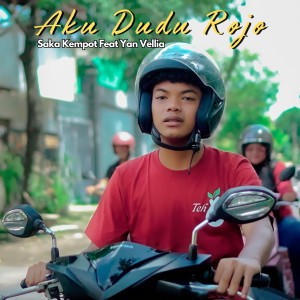 Listen to AKU DUDU ROJO song with lyrics from Saka kempot
