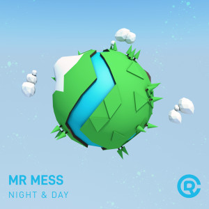 ดาวน์โหลดและฟังเพลง Night & Day พร้อมเนื้อเพลงจาก Mr. Mess