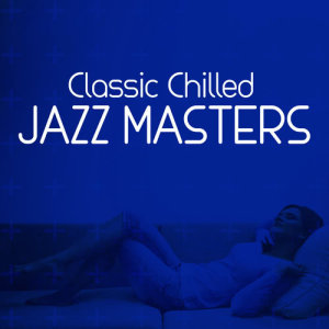 ดาวน์โหลดและฟังเพลง Drifting พร้อมเนื้อเพลงจาก Chilled Jazz Masters