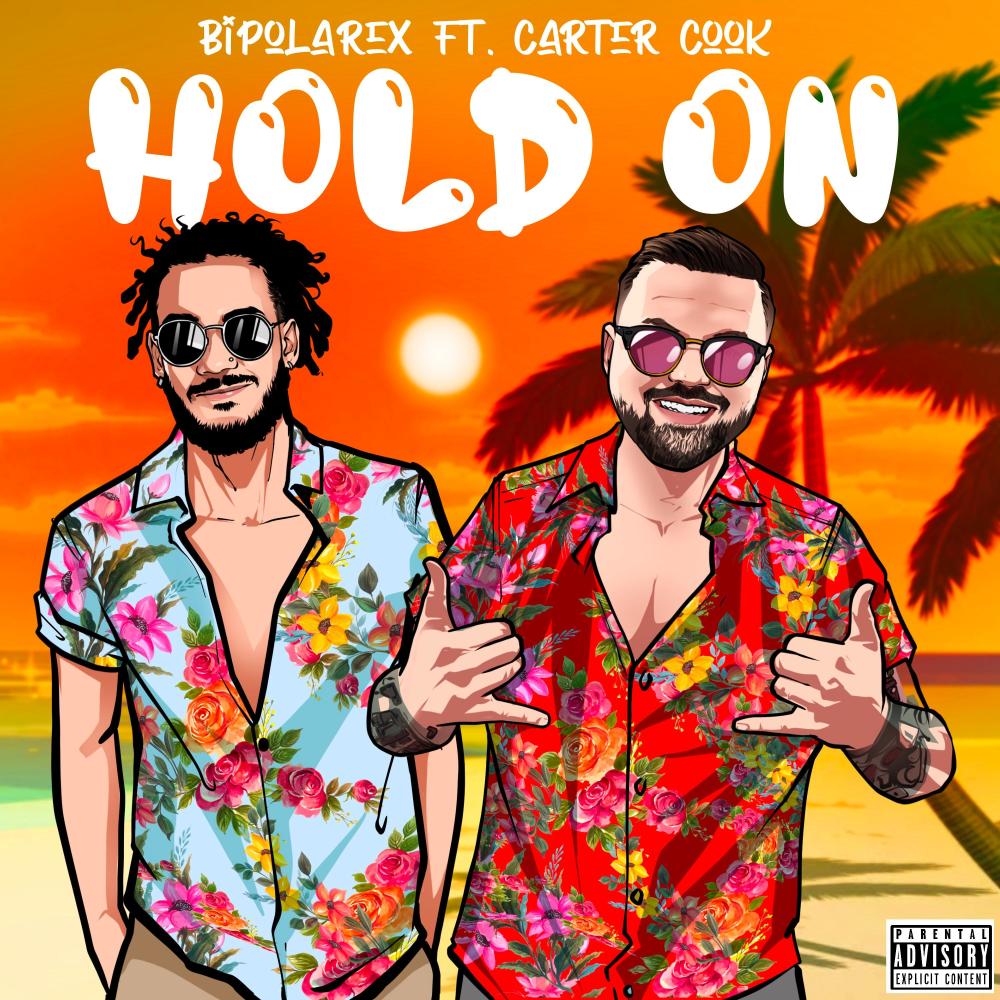 Hold On (feat. Carter Cook) (Explicit)