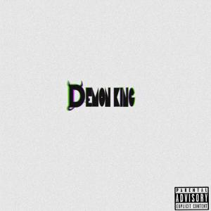 Matt Demon的專輯Demon King (Explicit)