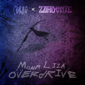 Listen to Mona Liza Overdrive (Zardonic Remix) song with lyrics from CORRO