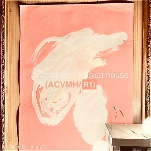 Album a canta visit musica house (ACVMH/R1) from リイチ(R1/ritious7)