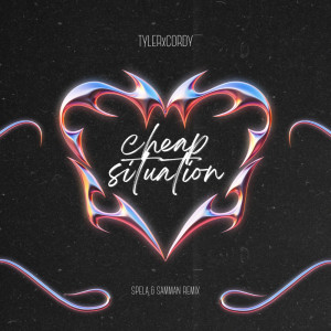 收聽TYLERxCORDY的Cheap Situation (Spela & Samman Remix)歌詞歌曲