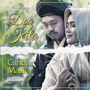 收聽Candra Malik的Doa Kita歌詞歌曲