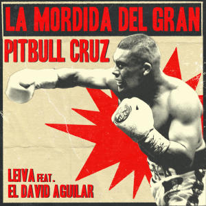 Leiva的專輯La Mordida del Gran Pitbull Cruz