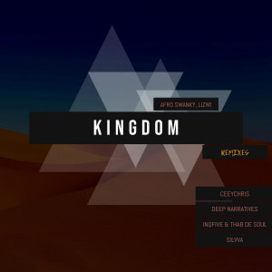 收聽Afro Swanky的Kingdom (Silvva)歌詞歌曲