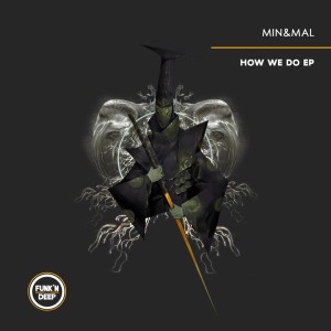 Min & Mal的專輯How We Do