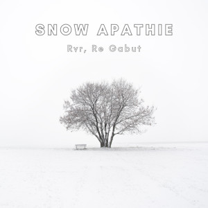 ดาวน์โหลดและฟังเพลง Snow Apathie พร้อมเนื้อเพลงจาก RvR