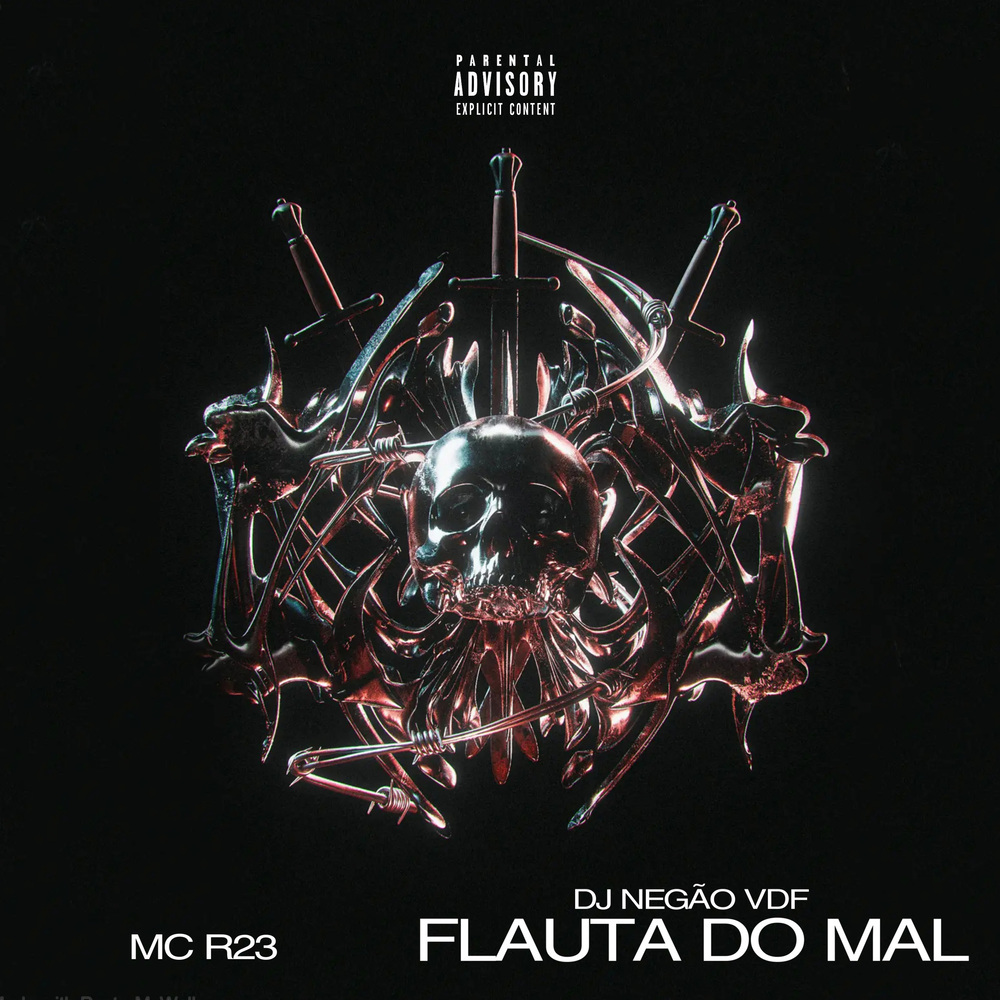 FLAUTA DO MAL (Explicit)