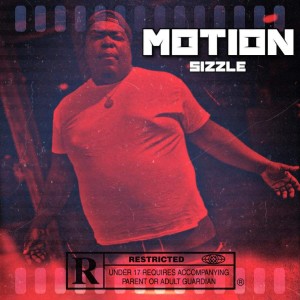 Sizzle的專輯Motion (Explicit)