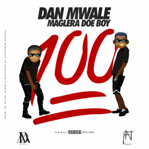 100 Percent (Remix) (Explicit) dari Maglera Doe Boy
