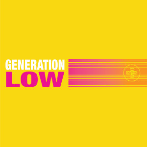 Dance Yourself Clean的專輯Generation Low