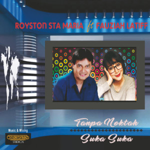 Royston Sta Maria的專輯Royston Sta Maria & Fauziah Latiff