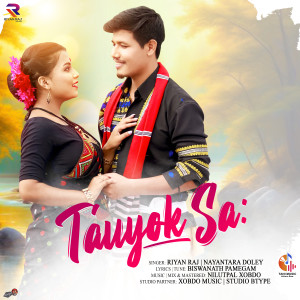 Listen to Tauyok Sa song with lyrics from Riyan Raj