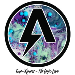 Dengarkan No Logic Love lagu dari Eye-Xpress dengan lirik