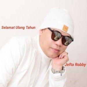 ดาวน์โหลดและฟังเพลง Selamat Ulang Tahun พร้อมเนื้อเพลงจาก Jefta Robby