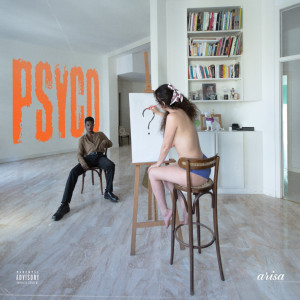 Listen to Psyco song with lyrics from Arisa