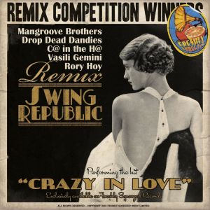 Swing Republic的專輯Crazy in Love (Remixes)