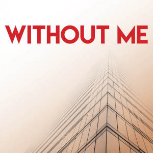 Dengarkan Without Me (Explicit) lagu dari Sassydee dengan lirik